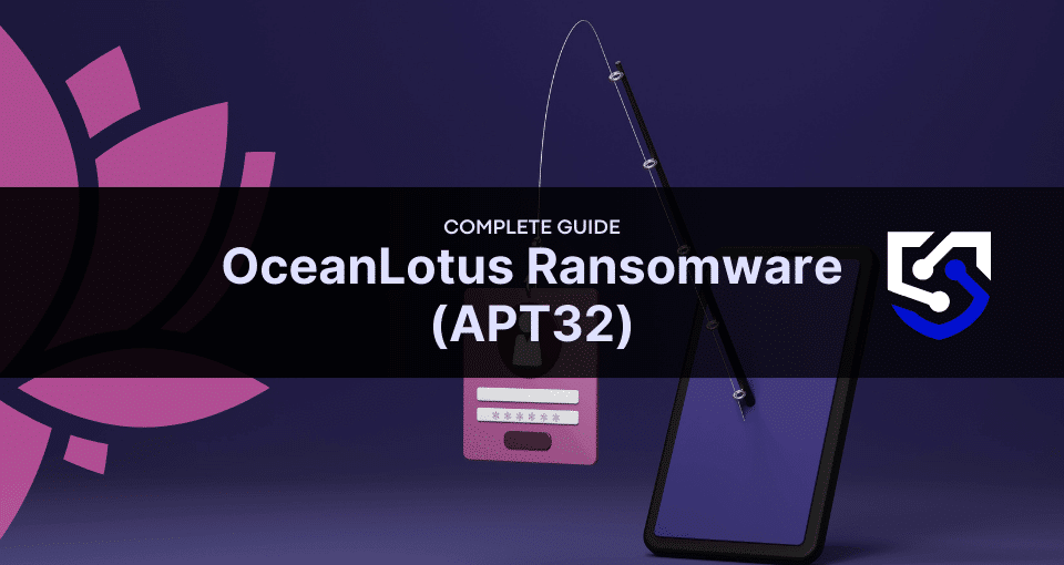 OceanLotus ransomware, also known as APT32, targets governments, corporations, and NGOs. Learn how to identify and prevent attacks from this advanced threat actor.